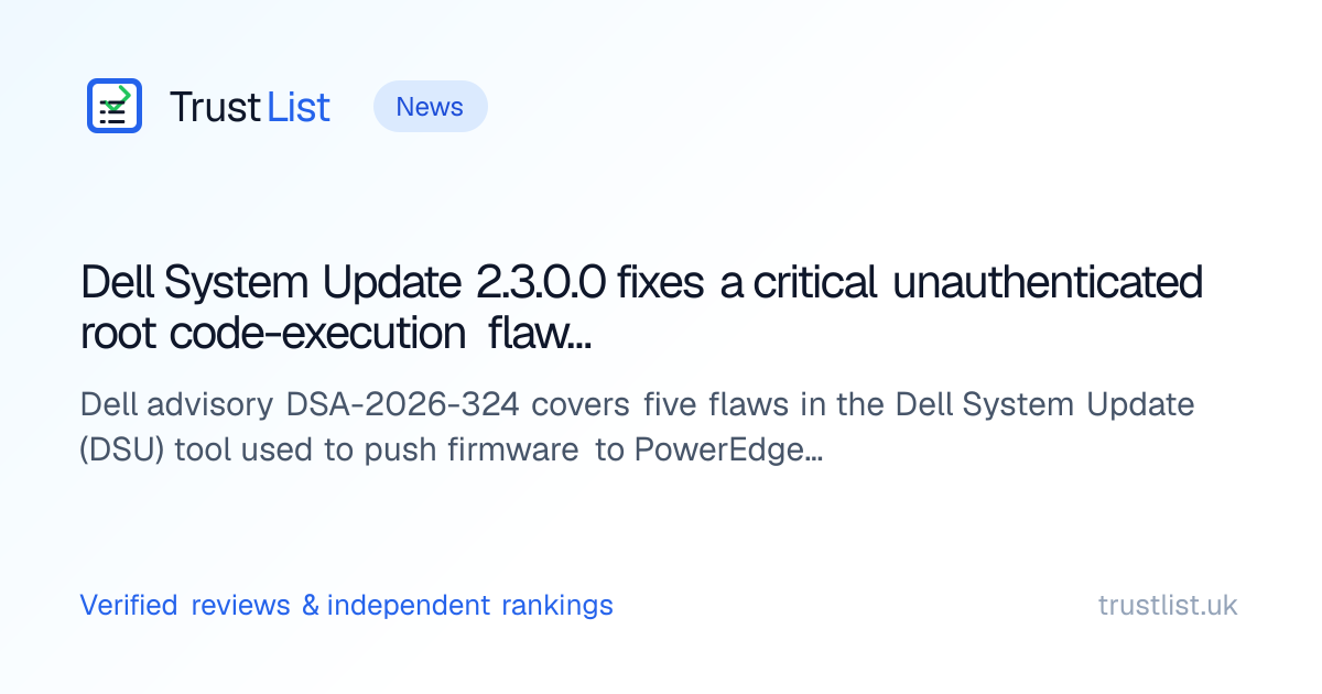 Dell System Update 2.3.0.0 fixes a critical unauthenticated root code ...